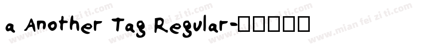 a Another Tag Regular字体转换